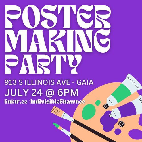 Poster Making Party
913 S Illinois Ave - Gaia
July 24 @ 6pm
linktr.ee/IndivisbleShawnee