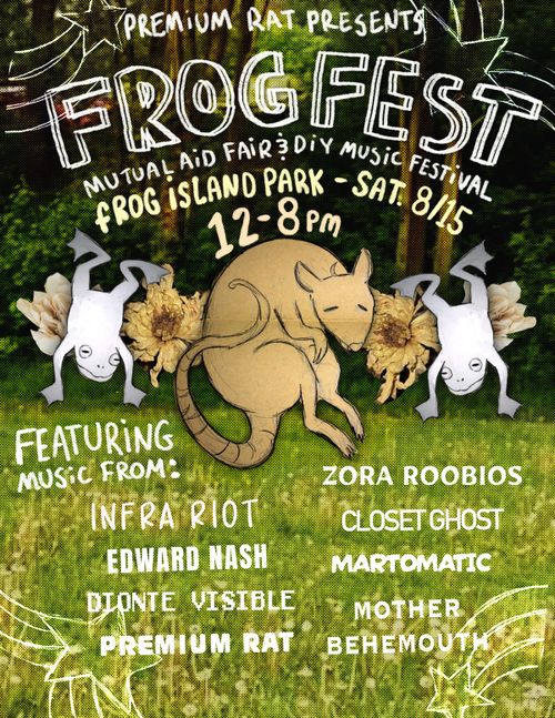 FROG FEST (mutual aid fair and DIY music festival)