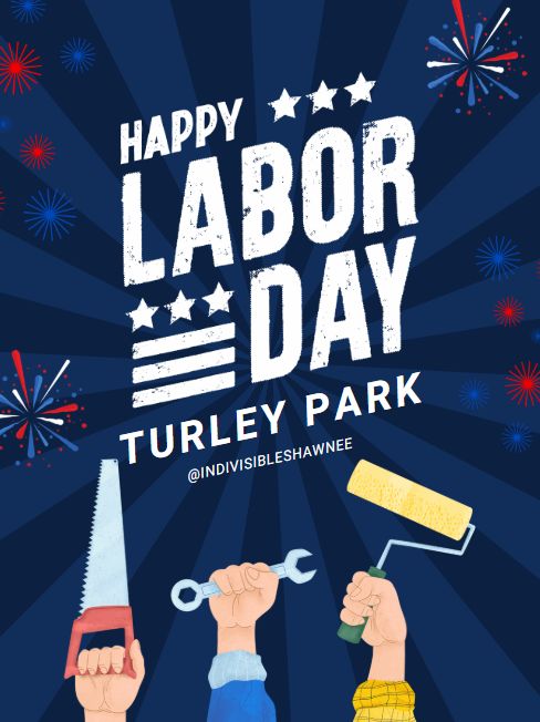 Happy Labor Day - Turley Park
@IndivisibleShawnee
